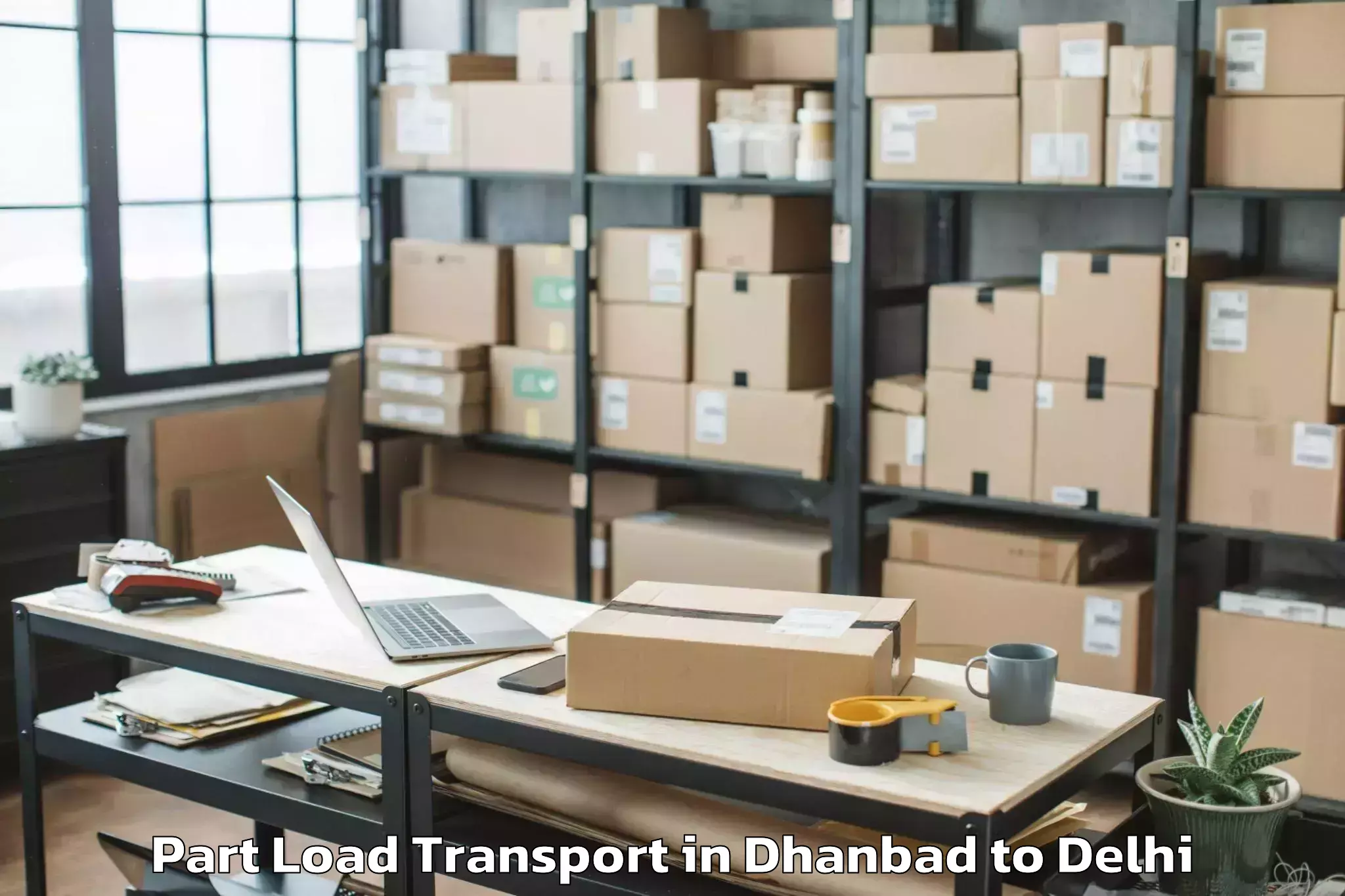 Book Dhanbad to Bawana Part Load Transport